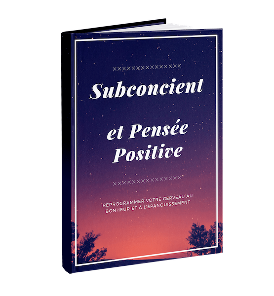 livre subconscient et pensées positives